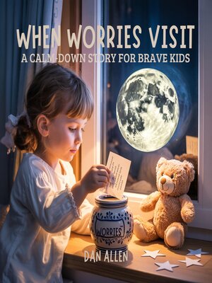 cover image of When Worries Visit